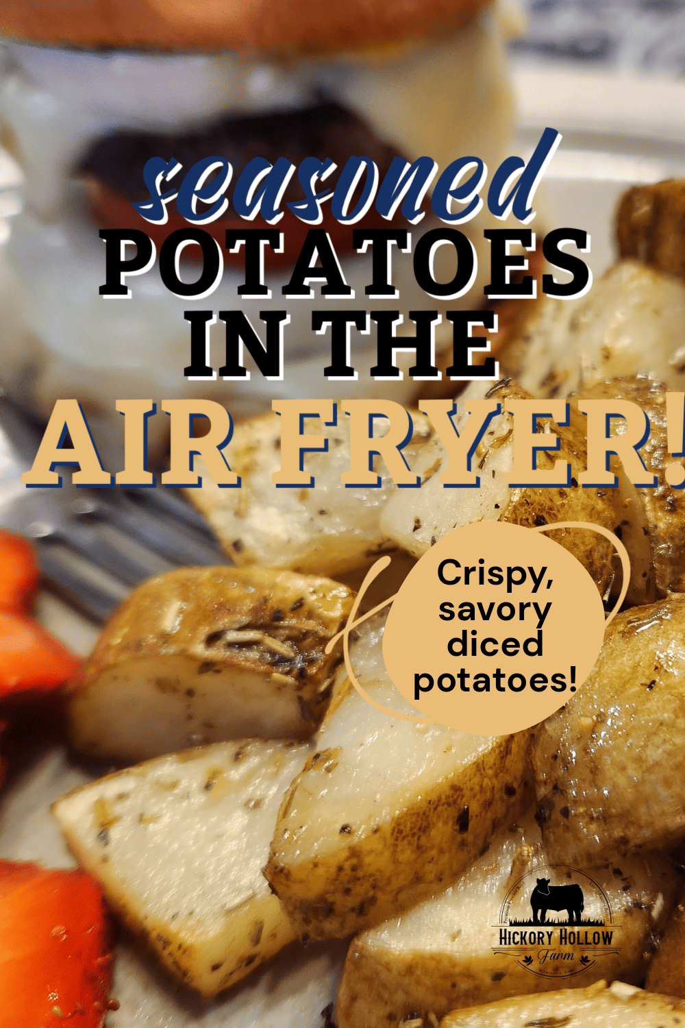 Seasoned air fryer potato cubes, savory side dish that is perfect with hamburgers, roasts, omelets and more
